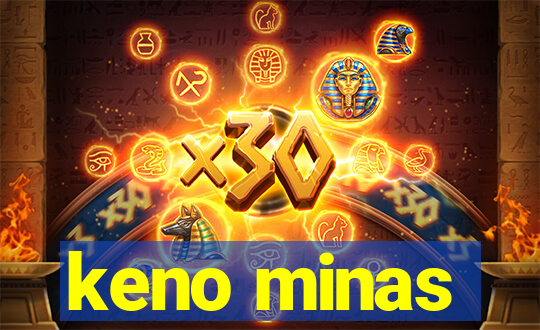 keno minas